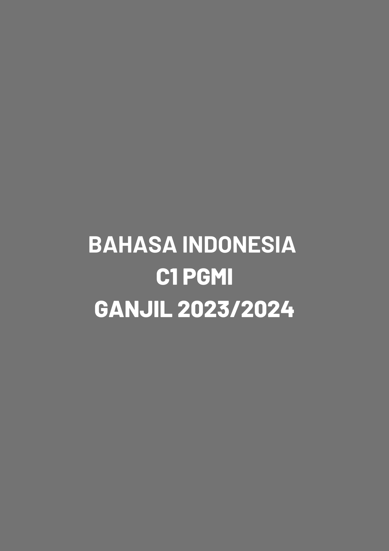 106NAS203-BAHASA INDONESIA 2 MI/SD-C1-GANJIL 2023-2024