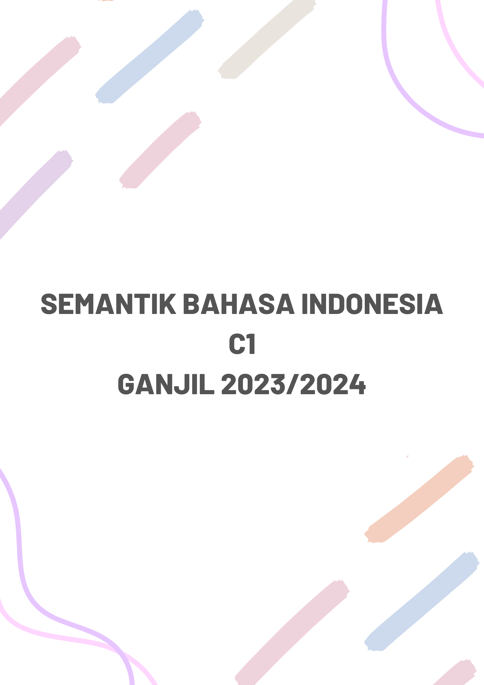1862IK303-SEMANTIK BAHASA INDONESIA-C1-GANJIL 2023-2024