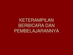 PEMBELAJARAN BERBICARA 2023