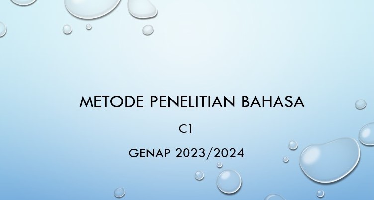 1862IK607-METODE PENELITIAN BAHASA C1 GENAP 2023-2024