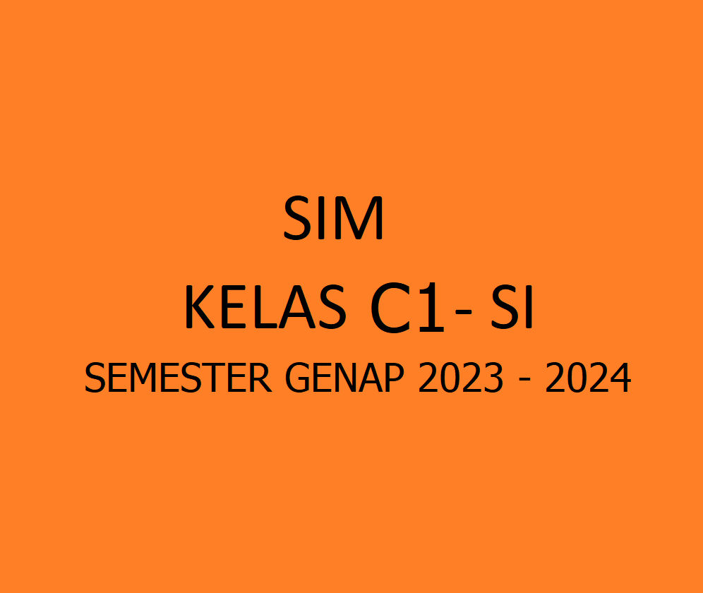 1313KKB606 - 23242 – C1 - Sistem Informasi Manajemen