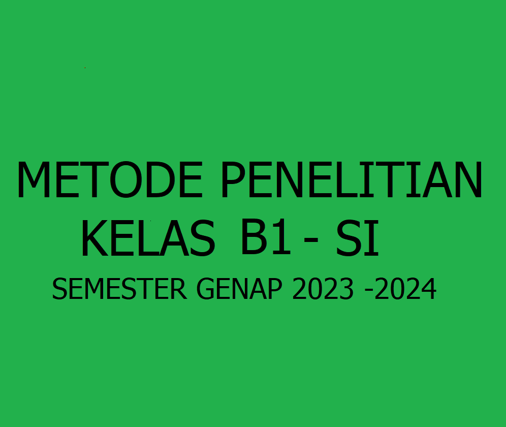 1312STB601 - 23242 – B1 - Metode Penelitian