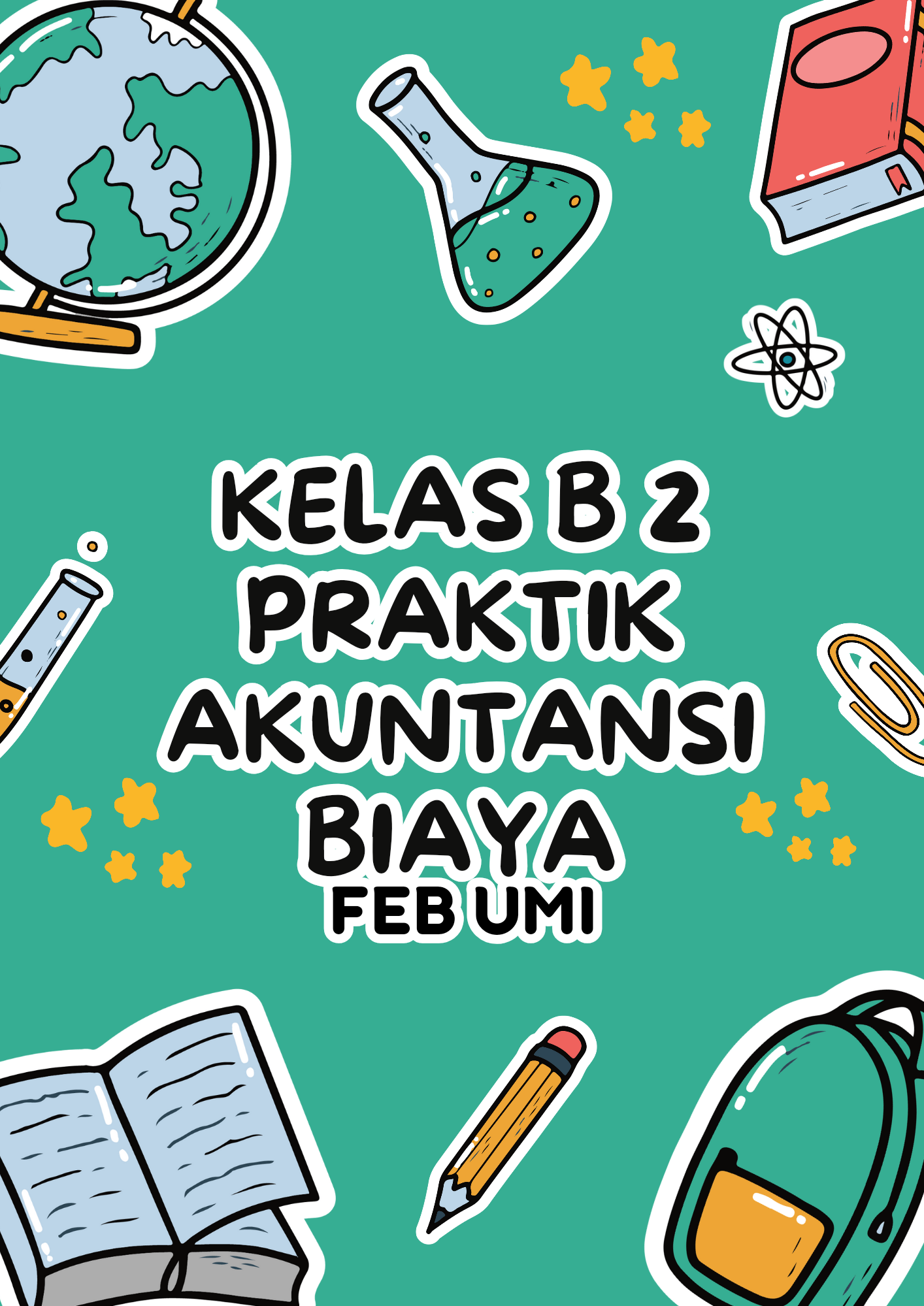 0231AK248_2023/2024_B2_PRAKTIK AKUNTANSI BIAYA