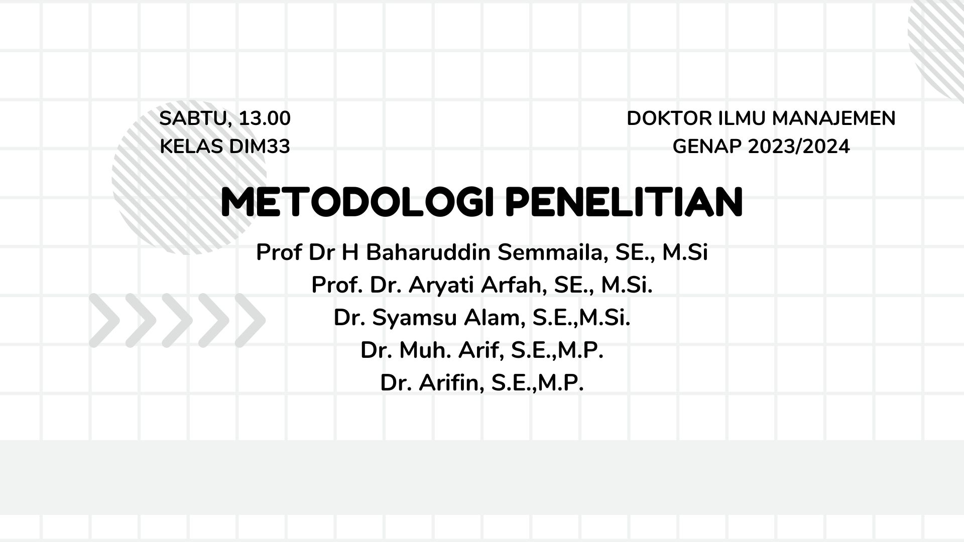 METODOLOGI PENELITIAN-GENAP 2023/2024-2DIM1104-DIM33-SABTU-13.00-B 103 