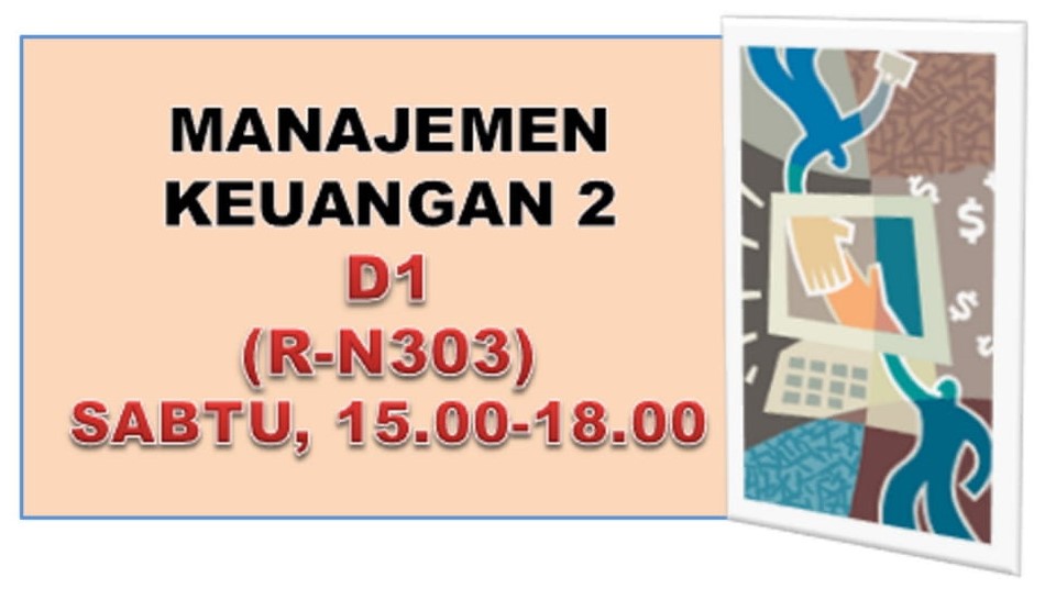 SEMESTER GENAP-2023/2024-MANAJEMEN KEUANGAN 2-D1-NB303