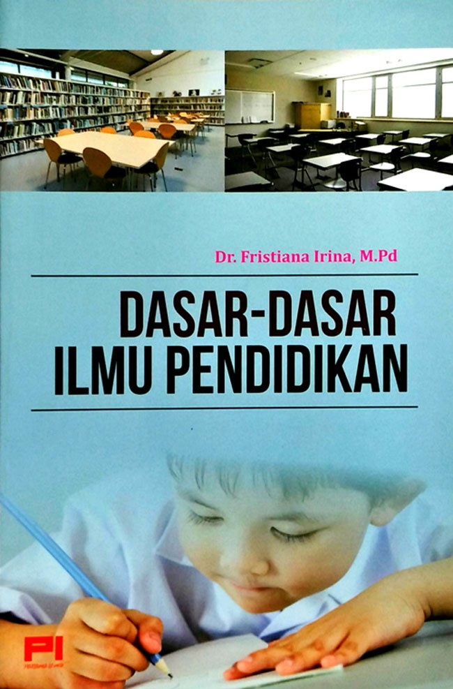 106TAR201-DASAR-DASAR PENDIDIKAN-C1-10.30-12.10-H409