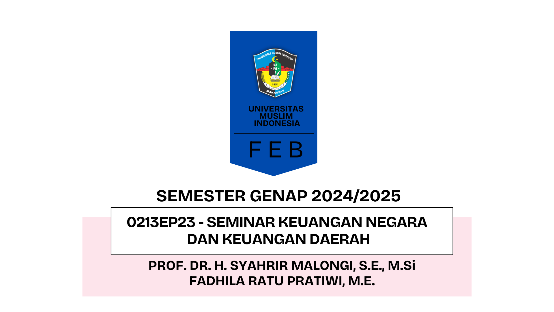 0213EP323 - 2025 - C1 - SEMINAR KEUANGAN NEGARA DAN KEUANGAN DAERAH