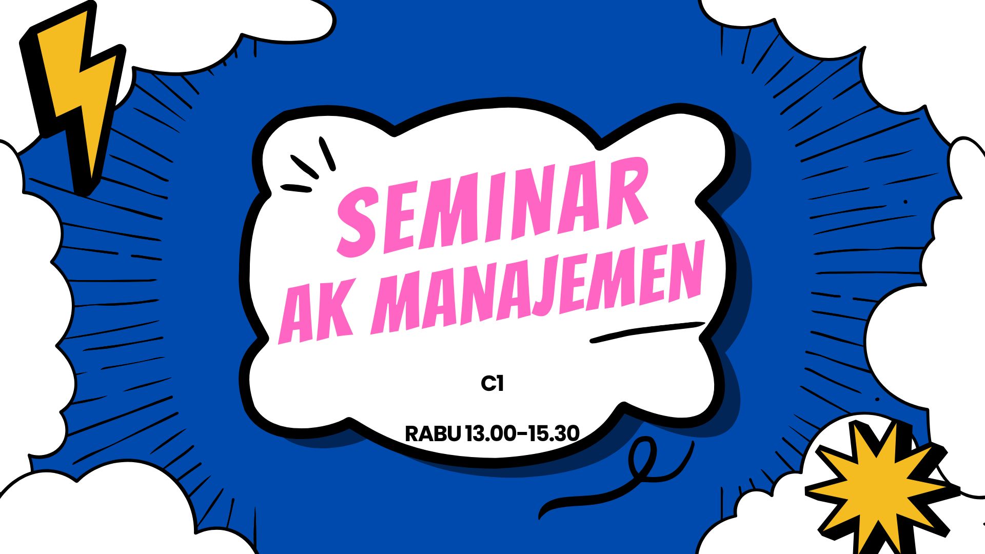 0233AK322-GENAP-2024/2025-SEMINARAKUNTANSIMANAJEMEN-C1