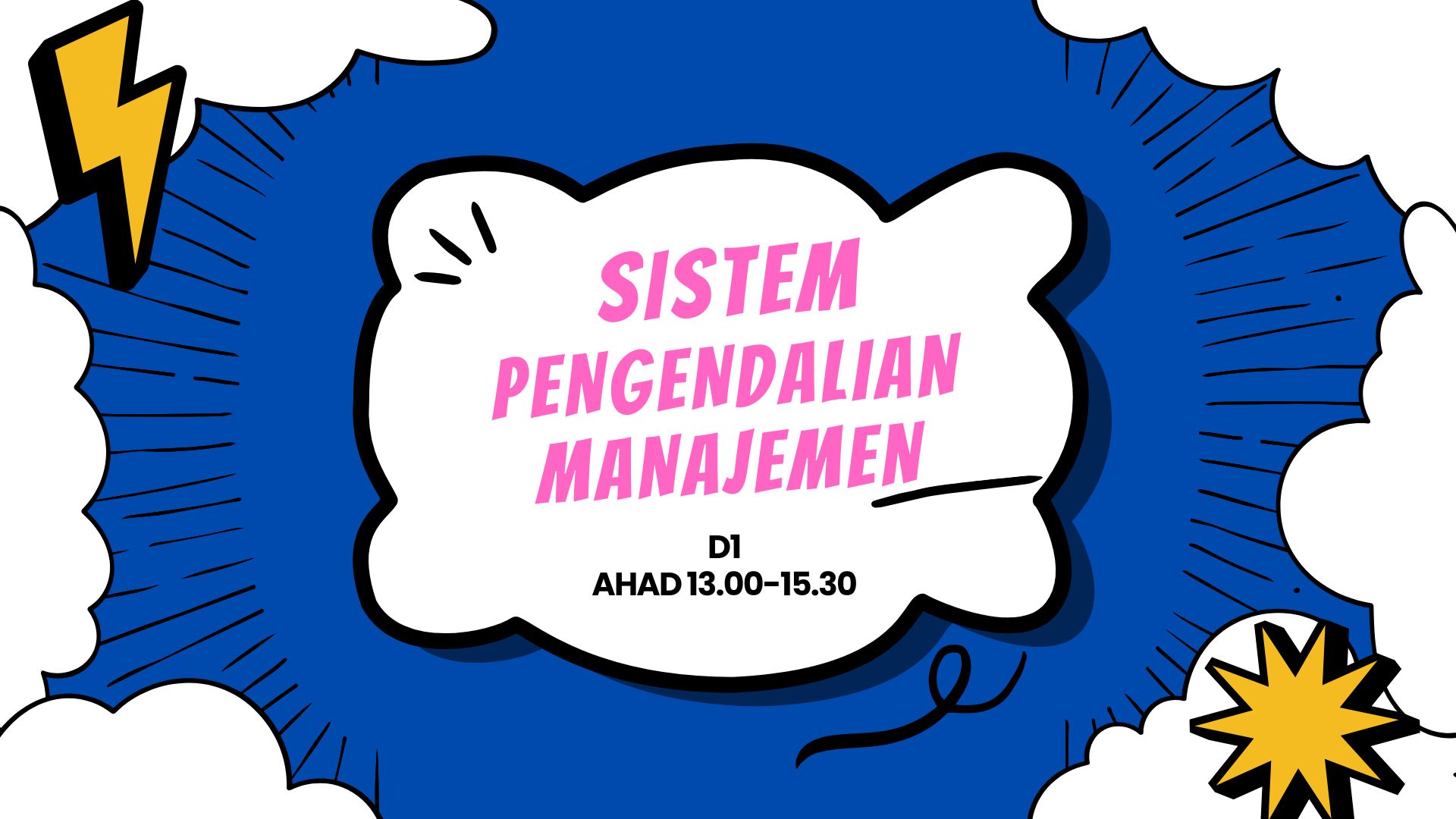 0233AK363-GENAP-2024/2025-SISTEMPENGENDALIANMANAJEMEN-D1