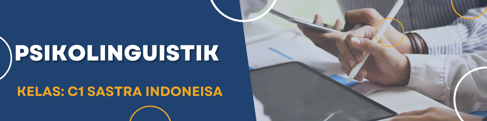 PSIKOLINGUISTIK - SASTRA INDONESIA