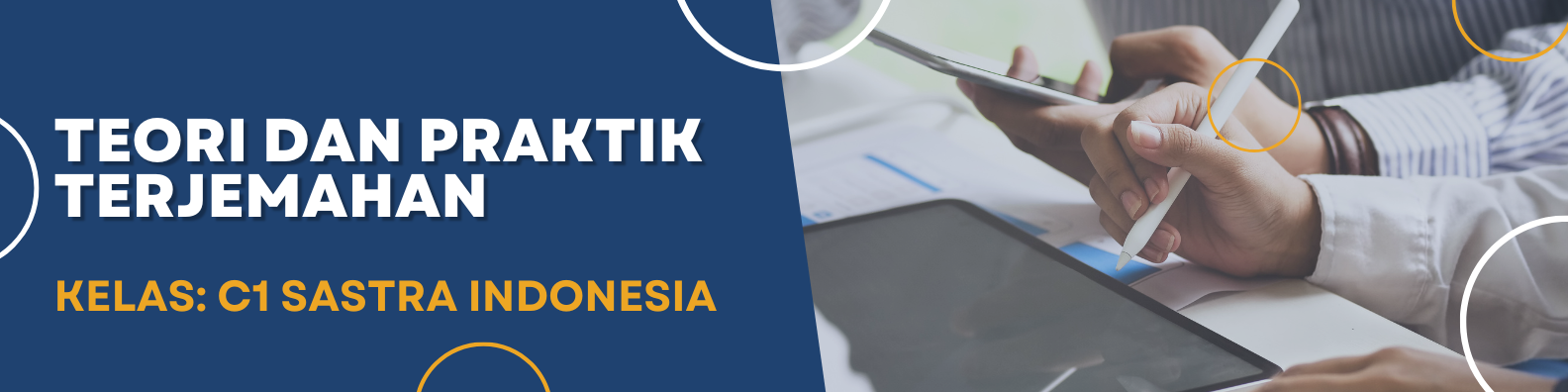 TEORI DAN PRAKTIK TERJEMAHAN -  C1 SASTRA INDONESIA