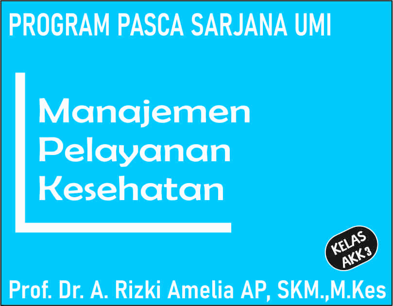 2KM3304/2025-2026/A23/MANAJEMEN PELAYANAN KESEHATAN