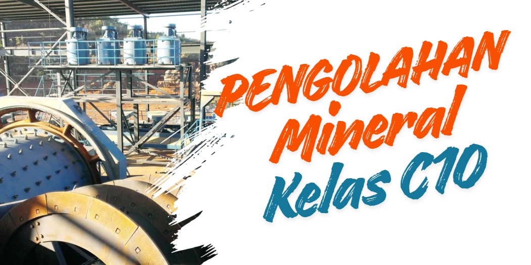 3 MKW 308 - Ganjil 2025/2026 – C10 - Pengolahan Mineral