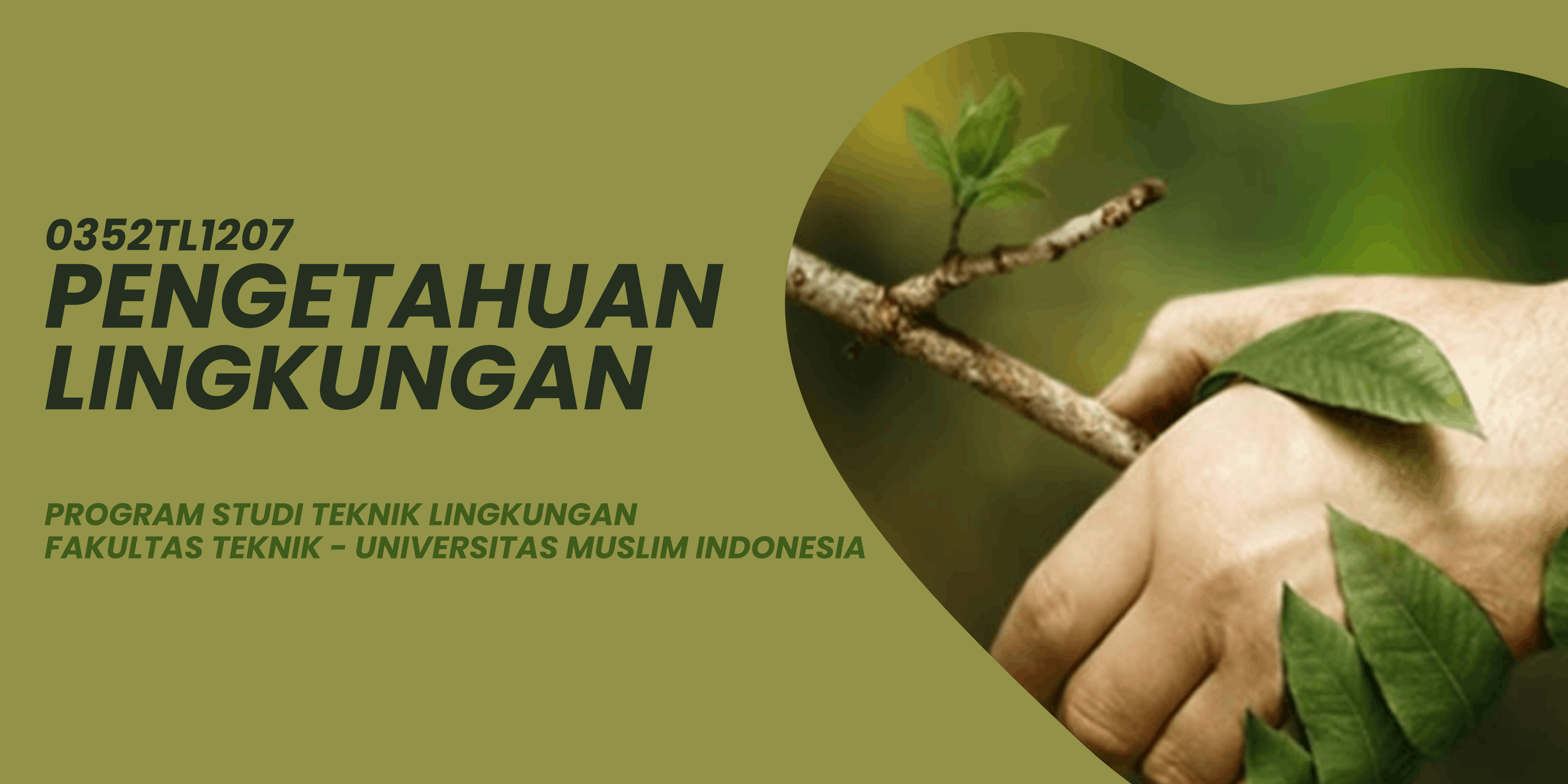 0352TL1207-2025/2026-Pengetahuan Lingkungan-A-TL.2.1