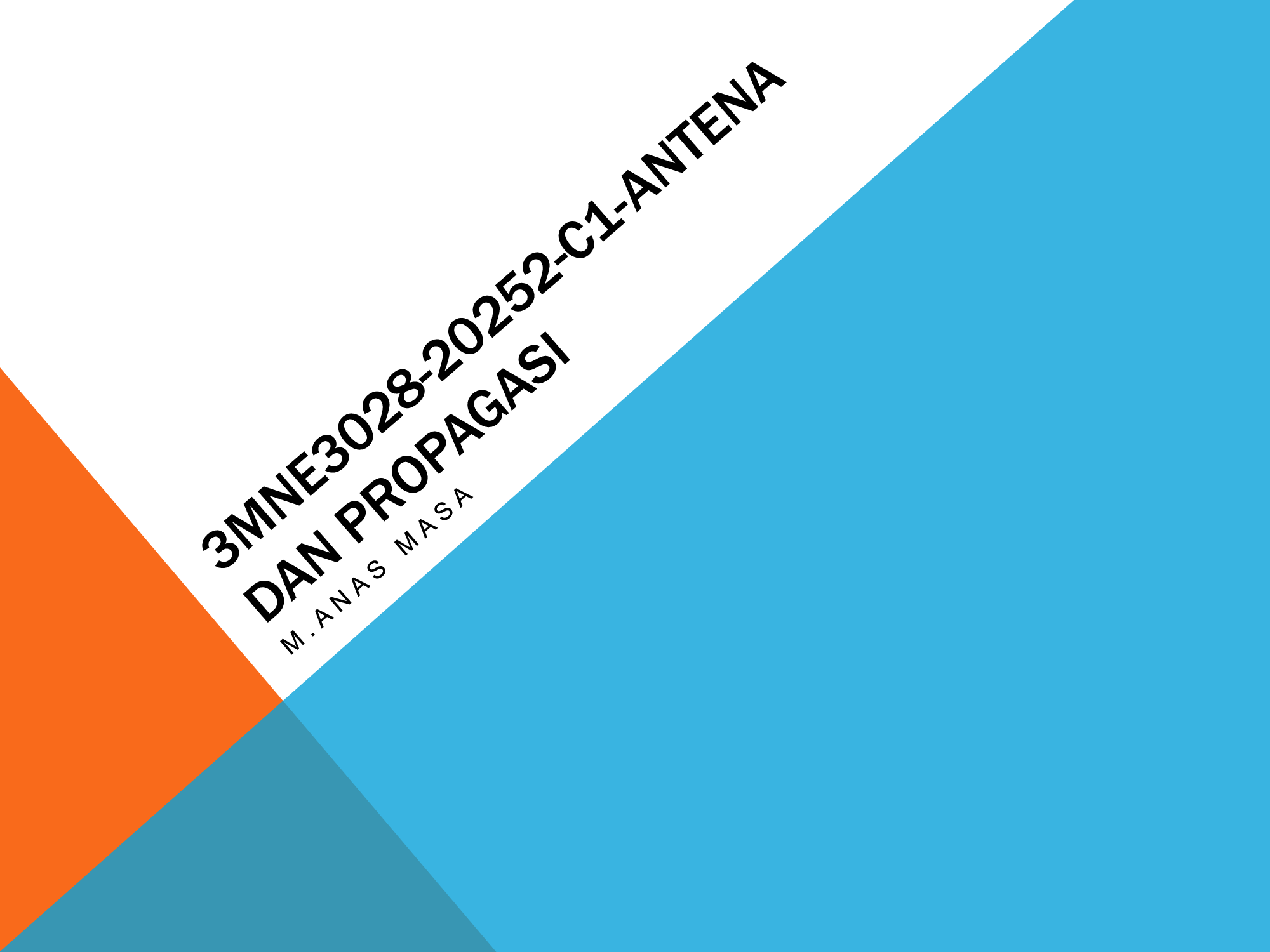 3MNE3028-20252-C1-Antena dan Propagasi