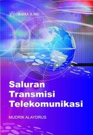 3MNE2016-20252-SALURAN TRANSMISI TELEKOMUNIKASI_D1