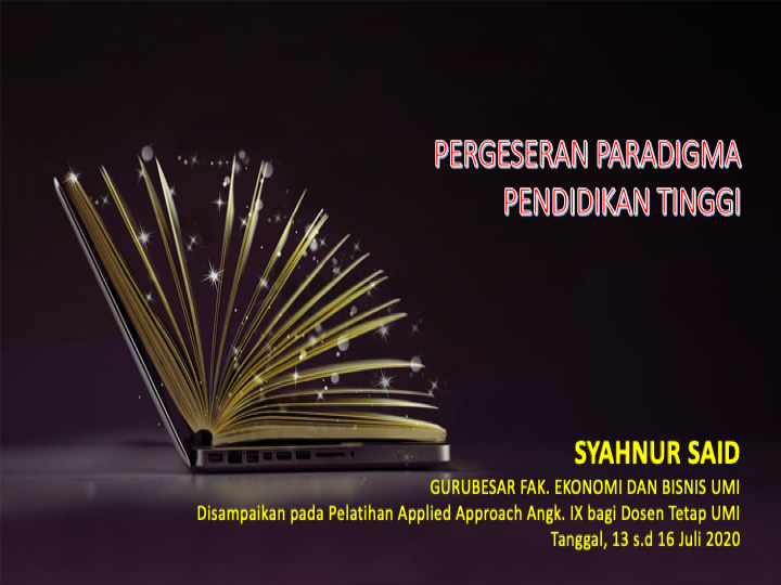 Pergeseran Paradigma Pendidikan Tinggi
