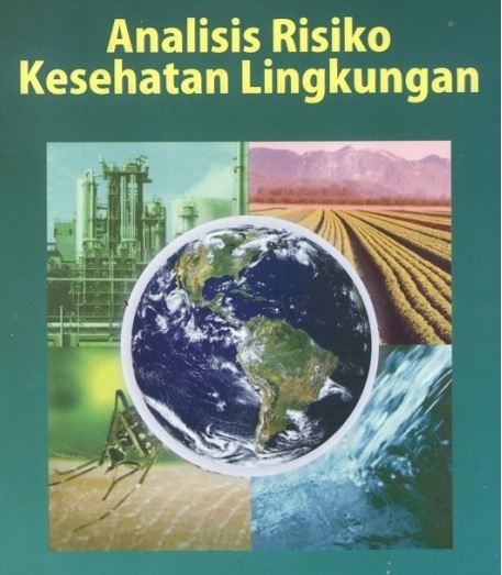 1412KPC615 - 20202 - C4 - PENGANTAR ANALISIS RISIKO KESEHATAN LINGKUNGAN