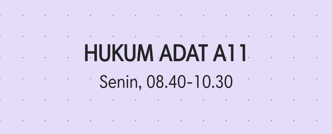 0402IH1214-2022/2023-A11 Hukum Adat