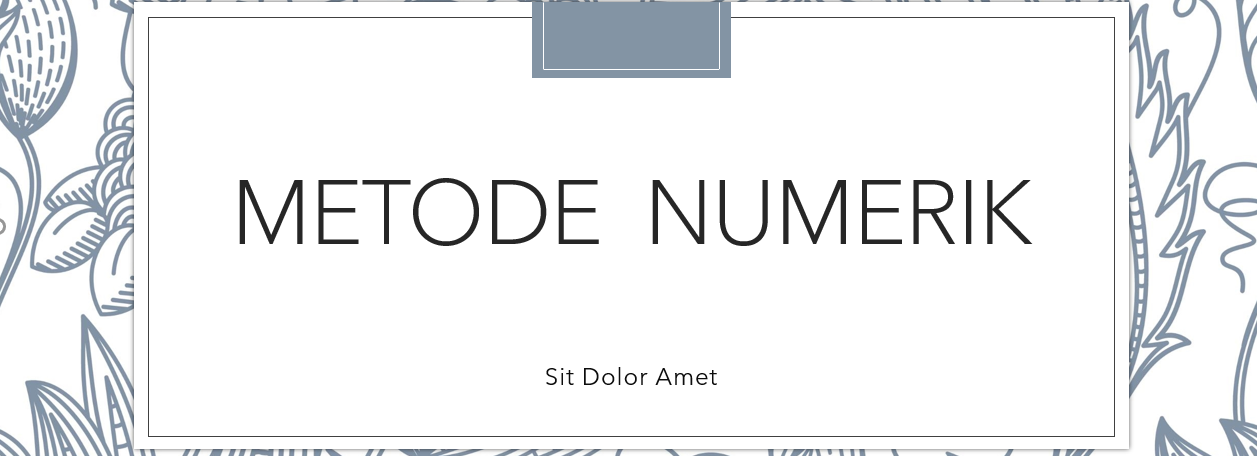 0932MKW310-Metode Numerik D1 2025