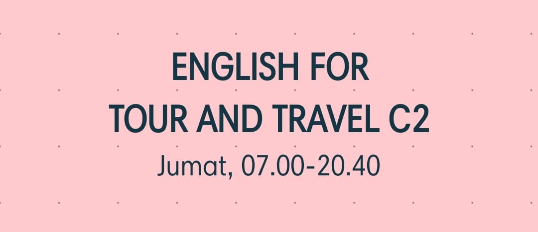 18613IP612-2022/2023-C2 English for Tour and Travel